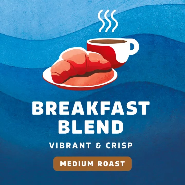 Breakfast Blend Medium Roast